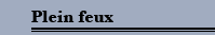 La Tarentule - Plein feux